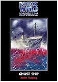 Doctor Who Novellas: Ghost Ship (Doctor Who (Telos Paperback))