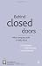 Behind Closed Doors: What Company Audit Is Really About