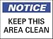 NMC Keep This Area Clean Notice Series Signs