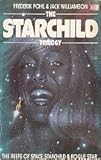 The starchild trilogy ...