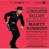 Gunfighter Ballads And Trail Songs