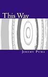 This Way: Gnosis Without Gnosticism 