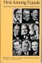 First Among Equals: Outstanding Senate Leaders of the Twentieth Century