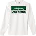 Visit Beautiful Lake Tahoe Long Sleeve T-Shirt