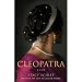 [Cleopatra] By Schiff, Stacy(Author)Cleopatra: A Life[Hardcover] on 01 Nov 2010
