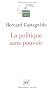La politique sans pouvoir
