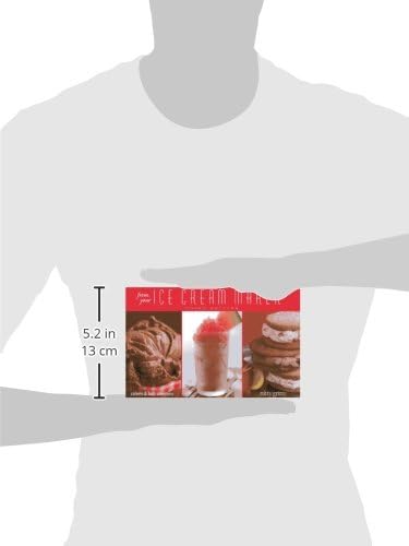From Your Ice Cream Maker (Nitty Gritty Cookbooks)