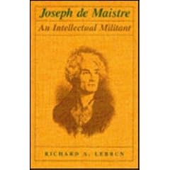 Joseph de Maister: An Intellectual Militant