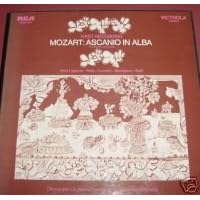 Ascanio in Alba [A Dramatic Serenade]  Carlo Felice Cillario;coro Polifonico Di Torino.;... by  Wolfgang Amadeus Mozart; Ilva Ligabue; Emilia Cundari; Eugenia Ratti; Annamarie Rota; Petre Munteanu; Carlo Felice Cillario; Coro polifonico di Torino.; Orchestra dell'Angelicum. 