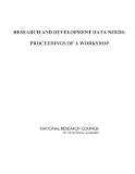 Research and Development Data Needs: Proceedings of a Workshop