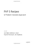 PHP 5 Recipes: A Problem-Solution Approach