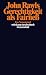 Gerechtigkeit als Fairne�: Ein