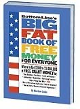 Bottom Line's Big Fat Book of Free Money for Everyone