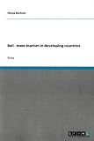 Bali - mass tourism in developing countries