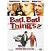 Bad, Bad Things - Verbrechen kann so Sexy sein