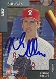 Mike Sullivan, Reading Phillies - Phillies Affiliate Autographed Card
