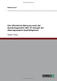 Die �ffentliche Meinung nach der Bundestagswahl 2005 im Spiegel der �berregionalen Qualit�tspresse