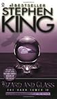Wizard and Glass (The Dark Tower, Book 4) Publisher: Signet