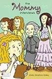 Image of The Mommy Interviews