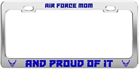 AIR FORCE MOM AND PROUD OF IT Military US Army Auto Tag License Plate Frame