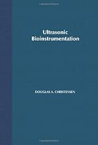 Ultrasonic Bioinstrumentation
