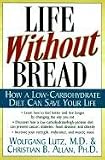 Life Without Bread