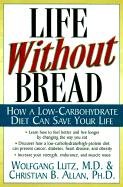Life Without Bread