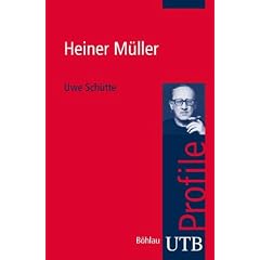 Heiner M�ller. UTB Profile