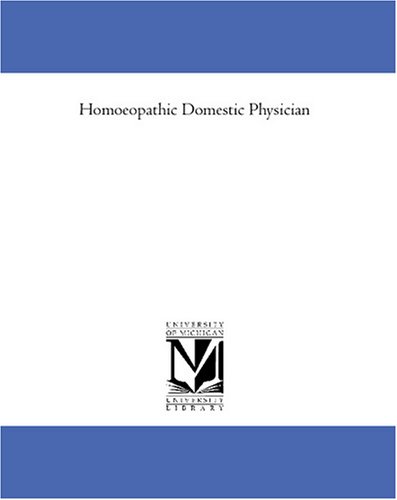 Homoeopathic Domestic Physician