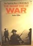 Sharp End of War: Fighting Man in World War II