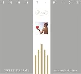Sweet Dreams (Are Made Of This) (Remastered Version)