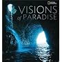 Visions of Paradise (National Geographic)
