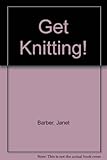 Get knitting!