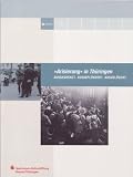 "Arisierung" in Th&uuml;ringen: Ausgegrenzt - Ausgepl&uuml;ndert - Ausgel&ouml;scht - Monika Gibas, Thomas Wurzel
