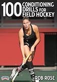 Rob Rose: 100 Conditioning Drills for Field Hockey (DVD)