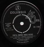 YOU`LL NEVER WALK ALONE 7 INCH (7" VINYL 45) UK COLUMBIA 1963