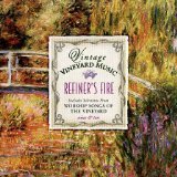 Vintage Vineyard Music- Refiner's Fire: Worship Songs of the Vineyard (Nine & Ten)