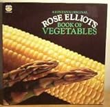 Rose Elliot's book of vegetables
