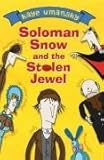 Solomon Snow and the Stolen Jewel
