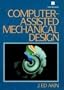 Computer-Assisted Mechanical Design