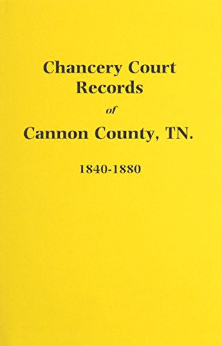 Cannon County, TN, Chancery Court Records, 1840-1880