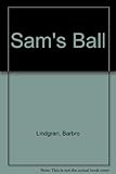 Sam's ball