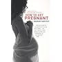How to Get Pregnant