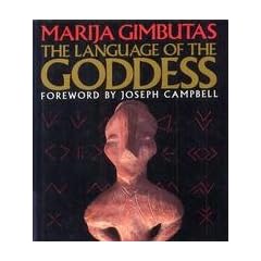 The Language of the Goddess: Unearthing the Hidden Symbols of Western Civilization