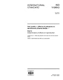 ISO 11268-2:1998, Soil quality - Effects of pollutants on earthworms (Eisenia fetida) - Part 2: Determination of effects on reproduction
