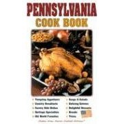 Pennsylvania Cook Book (Cooking Across America Cookbook Collection)