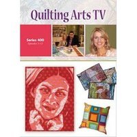 Quilting Arts TV Series 400 (Episodes 1 - 13) Quilting Arts TV Series 400 (Episodes 1 - 13)