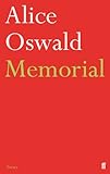Memorial : an excavation of the Iliad