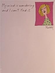 "My Mind is Wandering and I Can't Find It" Magnetic Note Pad