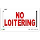 No Loitering - Business Store Sign - Window Wall Sticker